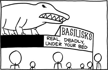 In this exhibit the marquee claims that basilisks exist, and that they live under your bed. The basilisk is a mythological reptilian monster that was described as having the ability to kill other living things with its gaze. This story might be believed by children because children often imagine that a monster or a dangerous creature is hiding under the bed at night, and verifying that the basilisk is under the bed and might kill the child would likely terrify the child.